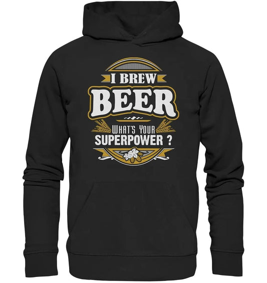 Ich braue Bier mit der Aufschrift „Ich braue Bier. Was ist deine Superkraft?“ - Bio-Hoodie von Hoppymerch.